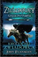 Zwiadowcy 12 Królewski zwiadowca