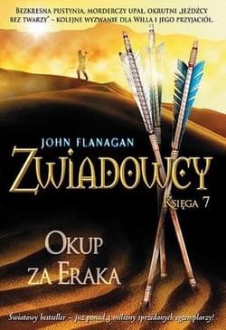Zwiadowcy 7 Okup za Eraka - John Flanagan