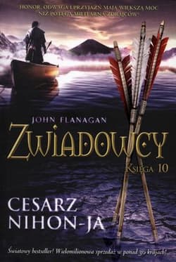 Zwiadowcy Księga 10 Cesarz Nihon-Ja - John Flanagan