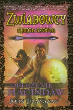 Zwiadowcy Księga 6 Oblężenie Macinda