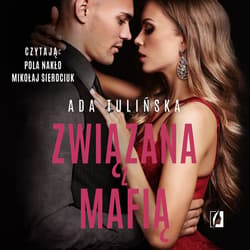Związana z mafią - audiobook - Ada Tulińska