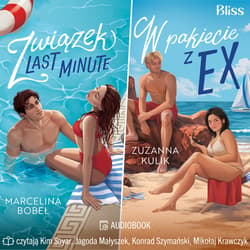 Związek last minute / W pakiecie z ex - audiobook - Marcelina Bobeł, Zuzanna Kulik
