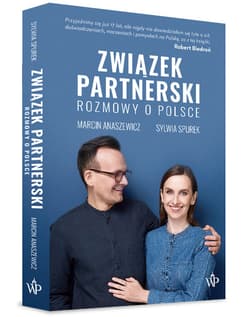 Związek partnerski Rozmowy o Polsce - Spurek Sylwia, Anaszewicz Marcin
