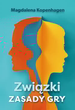 Związki. Zasady gry - Magdalena Kopenhagen