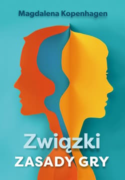 Związki. Zasady gry - ebook - Magdalena Kopenhagen