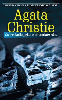 Zwierciadło pęka w odłamków stos - ebook - Agata Christie