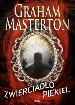 Zwierciadło piekieł - Graham Masterton