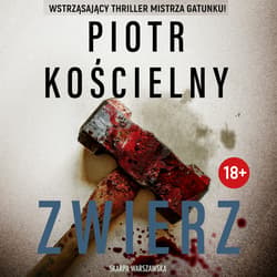 Zwierz - audiobook - Piotr Kościelny