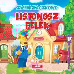 Zwierzaczkowo Listonosz Felek