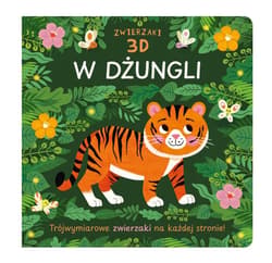 Zwierzaki 3D w dżunglii - Opracowanie Zbiorowe