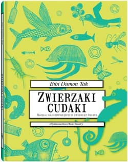 Zwierzaki cudaki - Bibi Dumon Tak