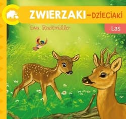 Zwierzaki Dzieciaki  Las - Ewa Stadtmuller