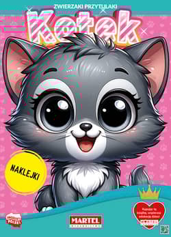 Zwierzaki przytulaki. Kotek z naklejkami - Katarzyna Salamon