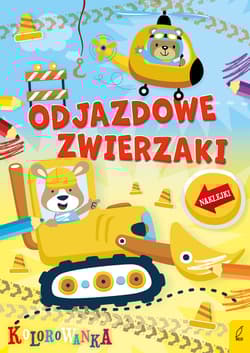 Zwierzaki rozrabiaki Odjazdowe zwierzaki - Opracowanie Zbiorowe