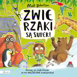 ZWIERZAKI są super! - Matt Robertson