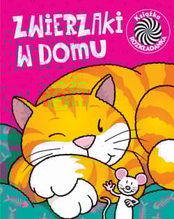 Zwierzaki w domu Ruchome obrazki