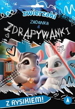 Zwierzaki. Zadanka & zdrapywanki - Ślizowska Monika