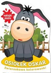 Zwierzakowe kolorowanki. Osiołek Oskar - Praca zbiorowa