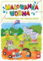 Zwierzątka na wakacjach. Malowanka wodna - Praca zbiorowa