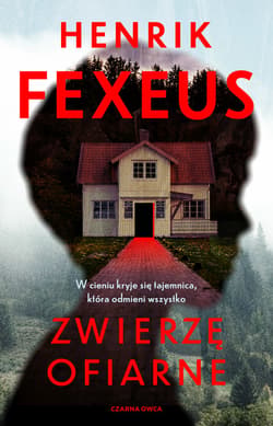 Zwierzę ofiarne - ebook - Henrik Fexeus