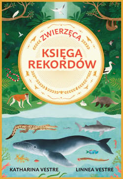 Zwierzęca księga rekordów - ebook - Katharina Vestre