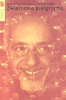 Zwierzenia pielgrzyma - Juan Arias