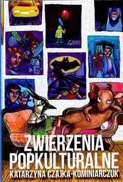 Zwierzenia popkulturalne - Katarzyna Czajka-Kominiarczuk