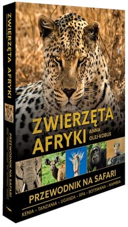 Zwierzęta Afryki przewodnik na Safari 2025 - Opracowanie Zbiorowe