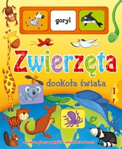 Zwierzęta dookoła świata - Pitt Sarah