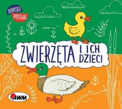 Zwierzęta i ich dzieci - Wiśniewska Joanna