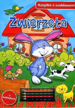 Zwierzęta Książka z szablonami - Praca zbiorowa