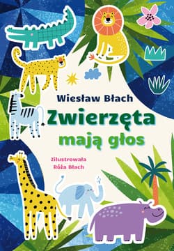 Zwierzęta mają głos - Błach Wiesław