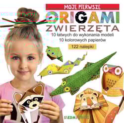 Zwierzęta. Moje pierwsze origami - Grabowska-Piątek Marcelina