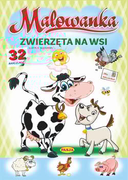 Zwierzęta na wsi. Malowanka - Praca zbiorowa