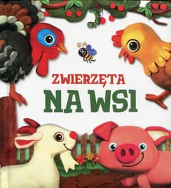 Zwierzęta na wsi. Modelinki