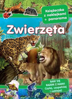 Zwierzęta Panoramy z naklejkami - Opracowanie Zbiorowe