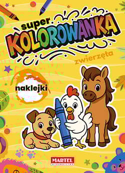 Zwierzęta. Super kolorowanka z naklejkami - Natasza Korpik
