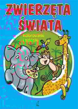 Zwierzęta świata. Kolorowanki i naklejki