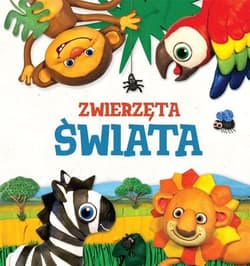 Zwierzęta świata. Modelinki - Opracowanie Zbiorowe