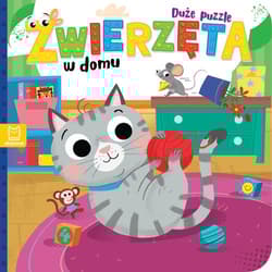 Zwierzęta w domu. Duże puzzle - Bogusław Michalec