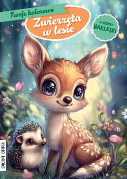 Zwierzęta w lesie - Opracowanie Zbiorowe