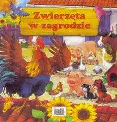 Zwierzęta w zagrodzie JAFI - Praca zbiorowa