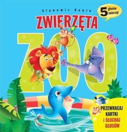 Zwierzęta w zoo - Sławomir Gowin