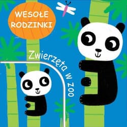 Zwierzęta w zoo. Wesołe rodzinki