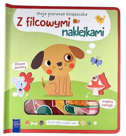 Zwierzęta wokół nas Moja pierwsza książeczka z filcowymi naklejkami - Opracowanie Zbiorowe