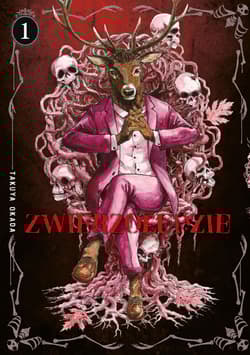 Zwierzoludzie. Tom 1 - Takuya Okada