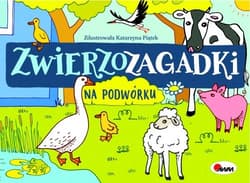 Zwierzozagadki Na podwórku - Kwiecińska Mirosława