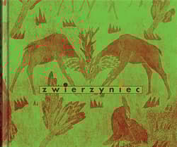 Zwierzyniec - Maciej Byliniak