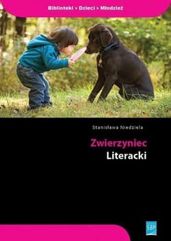 Zwierzyniec literacki - Stanisława Niedziela