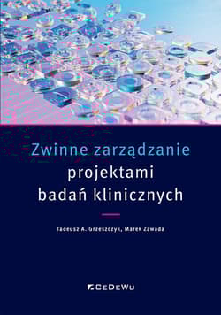 Zwinne zarządzanie projektami badań klinicznych - Zawada Marek